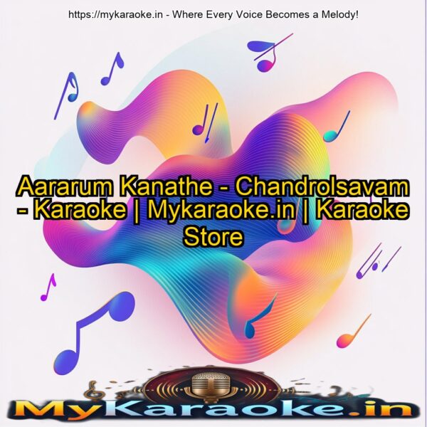 Aararum Kanathe - Chandrolsavam - Karaoke | Mykaraoke.in | Karaoke Store