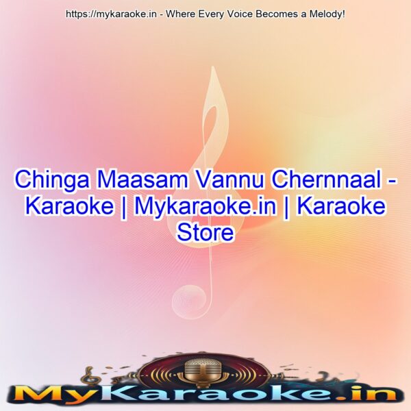 Chinga Maasam Vannu Chernnaal - Karaoke | Mykaraoke.in | Karaoke Store