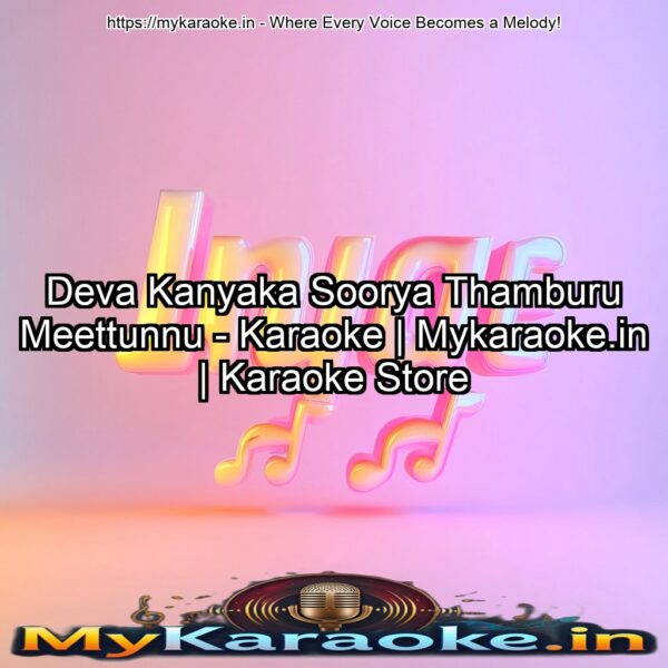 Deva Kanyaka Soorya Thamburu Meettunnu - Karaoke | Mykaraoke.in | Karaoke Store