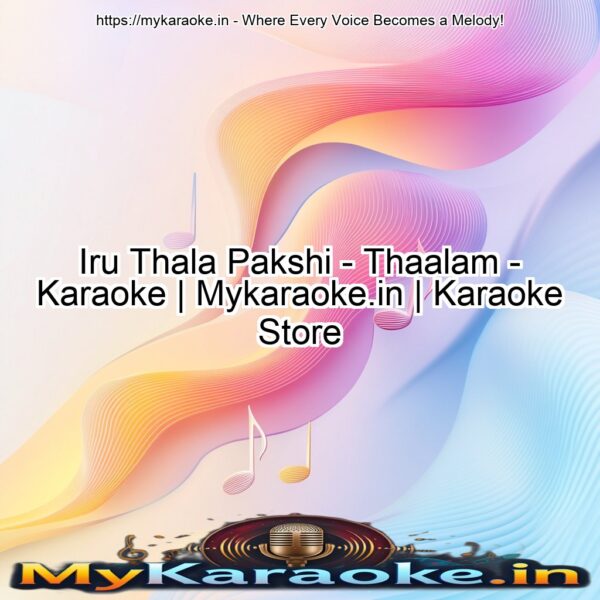 Iru Thala Pakshi - Thaalam - Karaoke | Mykaraoke.in | Karaoke Store