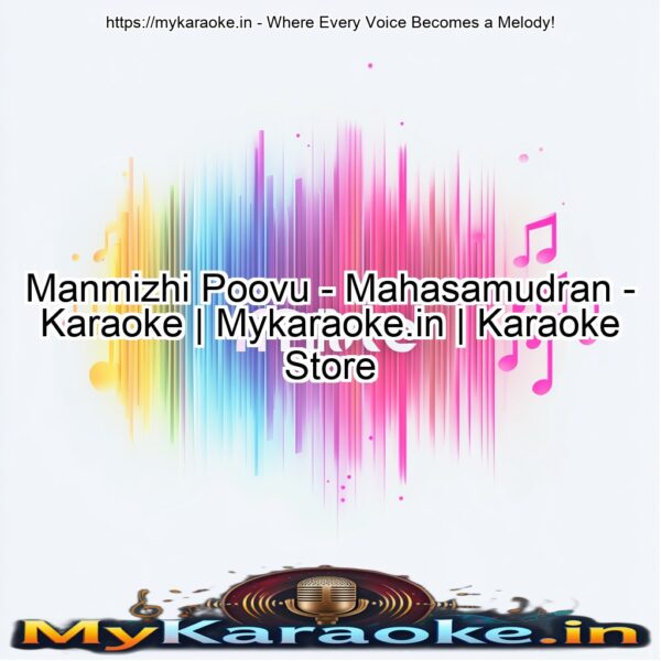 Manmizhi Poovu - Mahasamudran - Karaoke | Mykaraoke.in | Karaoke Store