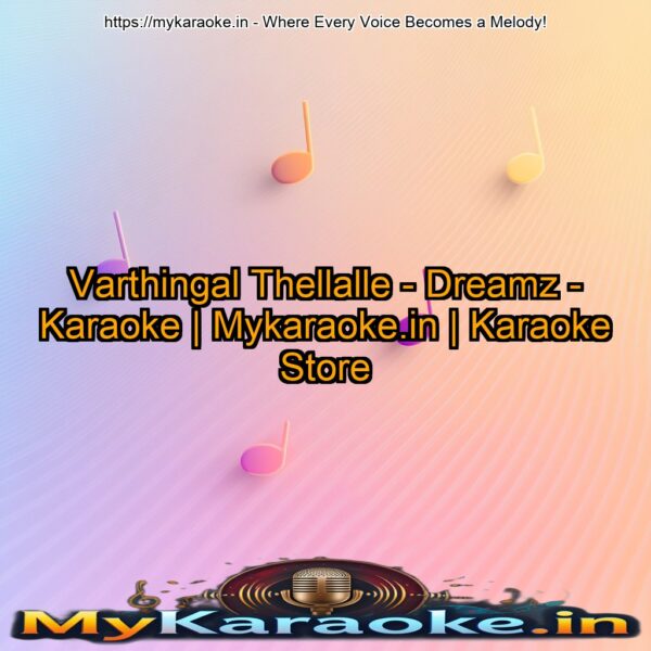 Varthingal Thellalle - Dreamz - Karaoke | Mykaraoke.in | Karaoke Store