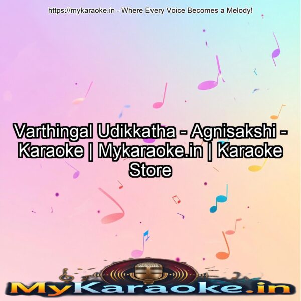 Varthingal Udikkatha - Agnisakshi - Karaoke | Mykaraoke.in | Karaoke Store