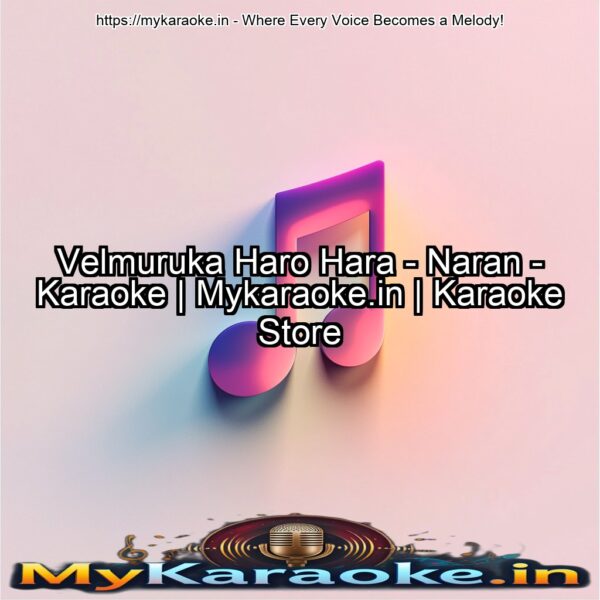 Velmuruka Haro Hara - Naran - Karaoke | Mykaraoke.in | Karaoke Store