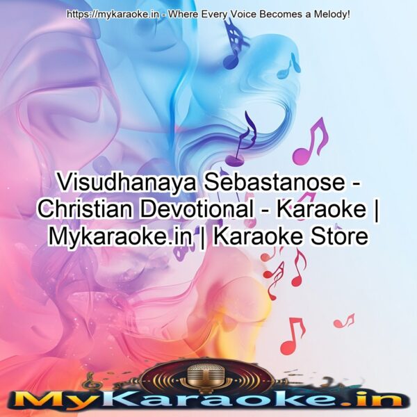 Visudhanaya Sebastanose - Christian Devotional - Karaoke | Mykaraoke.in | Karaoke Store