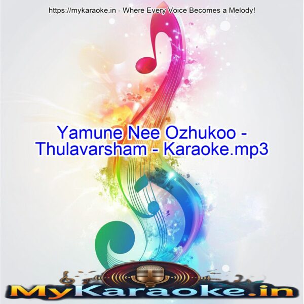 Yamune Nee Ozhukoo - Thulavarsham -  Karaoke.mp3