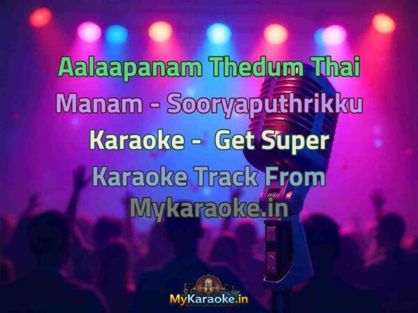 Aalaapanam Thedum Thai Manam - Sooryaputhrikku  Karaoke - Get Super Karaoke Track from Mykaraoke.in