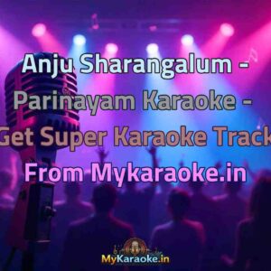 Anju Sharangalum - Parinayam  Karaoke - Get Super Karaoke Track from Mykaraoke.in