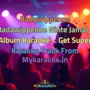 Badawippenne Badawippenne Ninte Jamal - Album  Karaoke - Get Super Karaoke Track from Mykaraoke.in