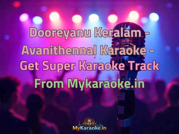 Dooreyanu Keralam - Avanithennal  Karaoke - Get Super Karaoke Track from Mykaraoke.in