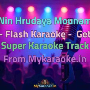 Nin Hrudaya Mounam - Flash  Karaoke - Get Super Karaoke Track from Mykaraoke.in