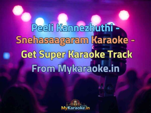 Peeli Kannezhuthi - Snehasaagaram  Karaoke - Get Super Karaoke Track from Mykaraoke.in