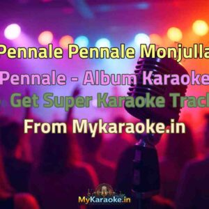 Pennale Pennale Monjulla Pennale - Album  Karaoke - Get Super Karaoke Track from Mykaraoke.in