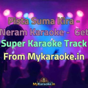 Pista Suma Kira - Neram  Karaoke - Get Super Karaoke Track from Mykaraoke.in