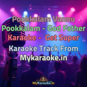 Pookkalam Vannu Pookkalam - God Father  Karaoke - Get Super Karaoke Track from Mykaraoke.in