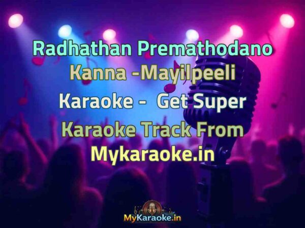 Radhathan Premathodano Kanna -Mayilpeeli  Karaoke - Get Super Karaoke Track from Mykaraoke.in