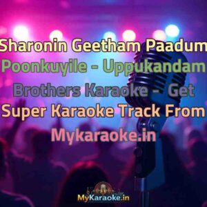 Sharonin Geetham Paadum Poonkuyile - Uppukandam Brothers  Karaoke - Get Super Karaoke Track from Mykaraoke.in
