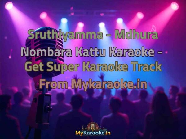 Sruthiyamma - Mdhura Nombara Kattu  Karaoke - Get Super Karaoke Track from Mykaraoke.in