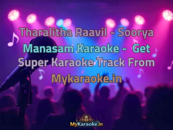 Tharalitha Raavil - Soorya Manasam  Karaoke - Get Super Karaoke Track from Mykaraoke.in