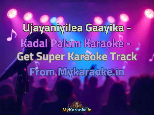 Ujayaniyilea Gaayika - Kadal Palam  Karaoke - Get Super Karaoke Track from Mykaraoke.in
